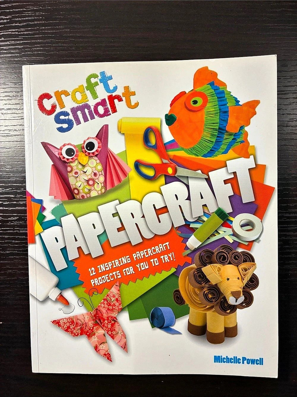 Craft Smart Papercraft Project Book